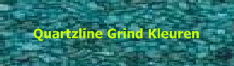 quartzline grind
